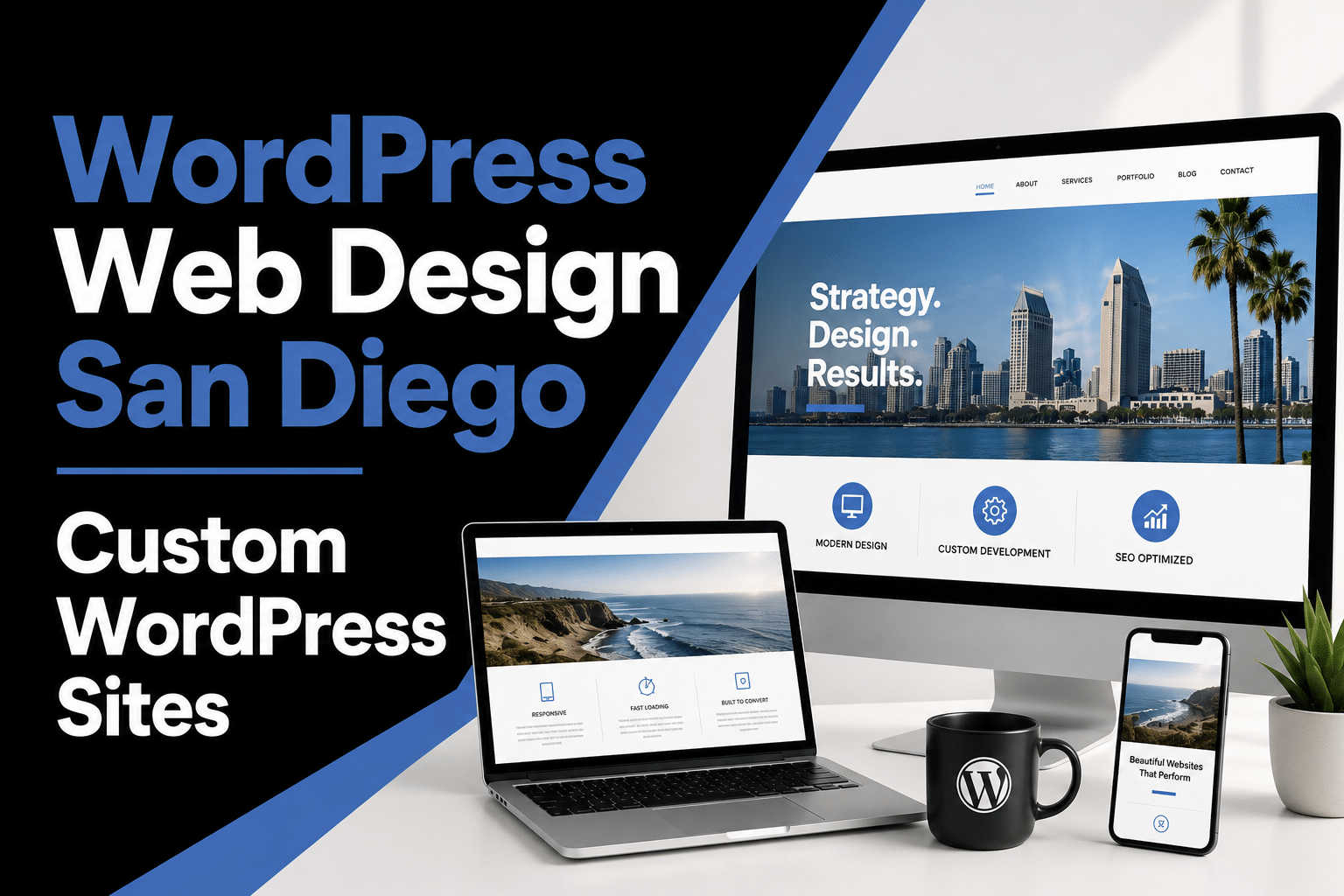 WordPress Web Design San Diego — Custom WordPress Sites