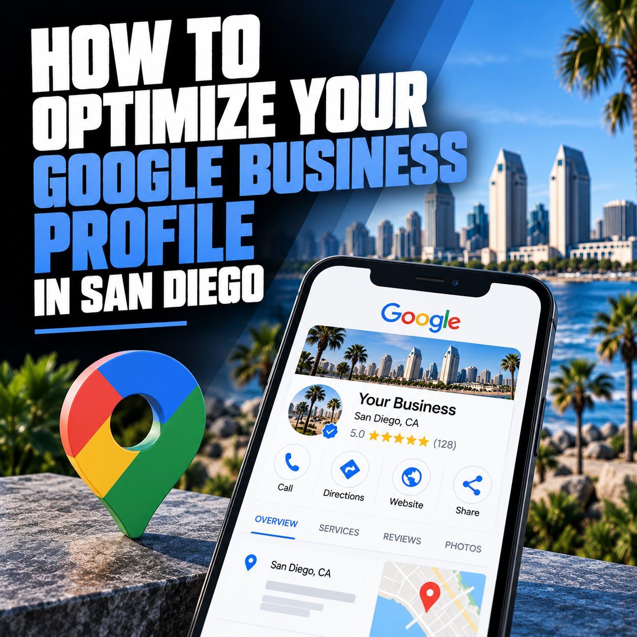How to Optimize Your Google Business Profile in San Diego